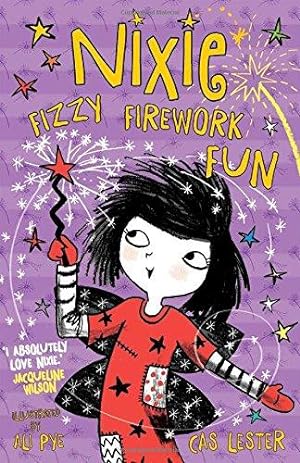 Seller image for Nixie: Fizzy Firework Fun for sale by WeBuyBooks
