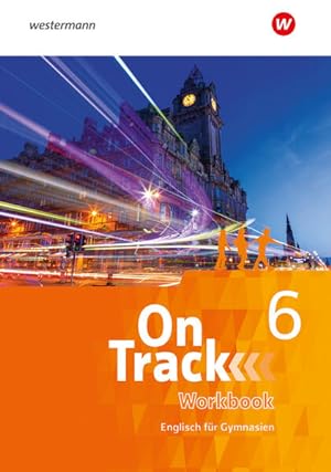 Image du vendeur pour On Track - Englisch fr Gymnasien: Workbook 6 mis en vente par Studibuch
