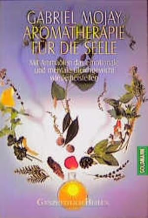 Imagen del vendedor de Aromatherapie fr die Seele a la venta por Studibuch