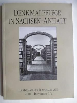 Bild des Verkufers fr Denkmalpflege in Sachsen-Anhalt. 9. Jahrgang 2001 Doppelheft 1/2. zum Verkauf von Ostritzer Antiquariat