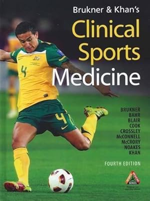 Bild des Verkufers fr Brukner & Khan's Clinical Sports Medicine (Mcgraw Medical): Australian Edition zum Verkauf von WeBuyBooks