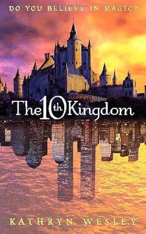 Immagine del venditore per The 10th Kingdom: Do You Believe in Magic? venduto da WeBuyBooks 2