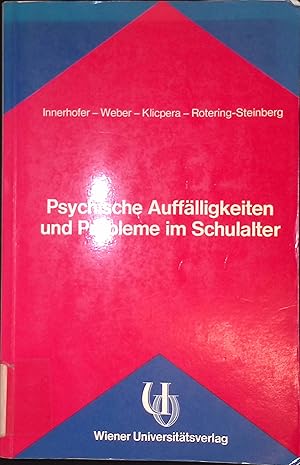 Image du vendeur pour Psychische Aufflligkeiten und Probleme im Schulalter. mis en vente par books4less (Versandantiquariat Petra Gros GmbH & Co. KG)