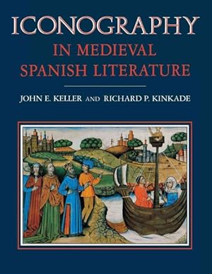 Seller image for Iconography in Medieval Spanish Literature for sale by GreatBookPricesUK