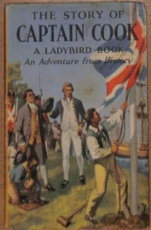 Bild des Verkufers fr The Story of Captain Cook (An Adventure from History)(A Ladybird Book Series 561): v6 zum Verkauf von WeBuyBooks