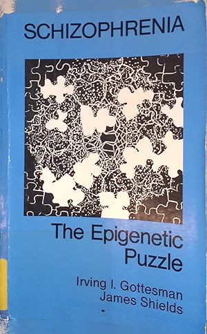 Bild des Verkufers fr Schizophrenia: The epigenetic Puzzle. zum Verkauf von books4less (Versandantiquariat Petra Gros GmbH & Co. KG)