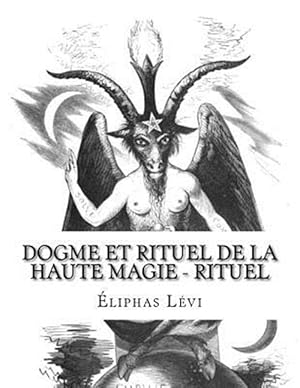 Image du vendeur pour Dogme Et Rituel de la Haute Magie - Rituel mis en vente par GreatBookPrices