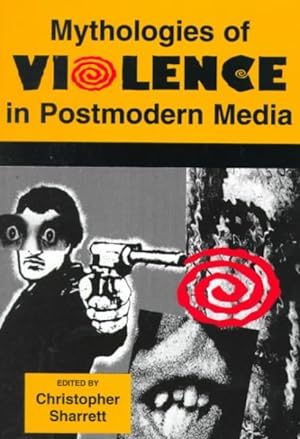Seller image for Mythologies of Violence in Postmodern Media for sale by GreatBookPrices