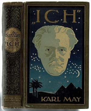 "Ich". Aus Karl May's Nachlaß.