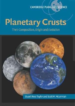 Seller image for Planetary Crusts : Their Composition, Origin and Evolution for sale by GreatBookPrices