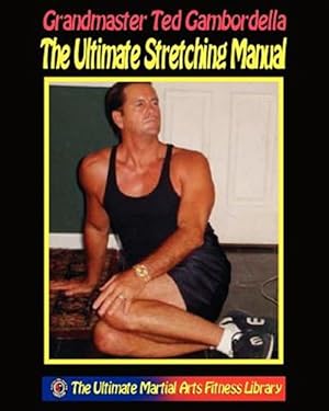 Imagen del vendedor de Ultimate Stretching Manual : 175 Stretches for Every Body Part a la venta por GreatBookPrices