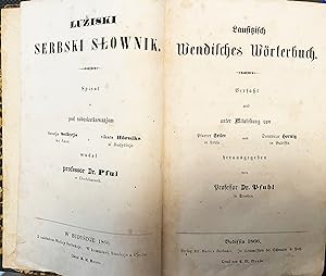 Lausitzisch Wendisches Wörterbuch. Luziski Serbski Slownik. Verfaßt unter Mitwirkung von Pfarrer ...