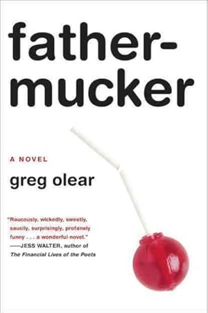 Imagen del vendedor de Fathermucker a la venta por GreatBookPricesUK