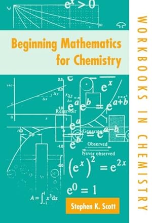 Seller image for Beginning Mathematics For Chemistry for sale by GreatBookPricesUK