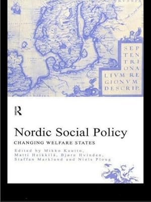 Imagen del vendedor de Nordic Social Policy : Changing Welfare States a la venta por GreatBookPricesUK