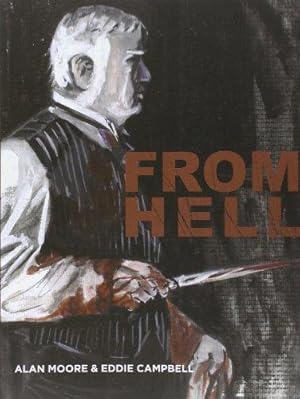 Imagen del vendedor de From Hell: being a melodrama in sixteen parts a la venta por WeBuyBooks