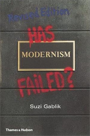 Seller image for Has Modernism Failed? for sale by WeBuyBooks