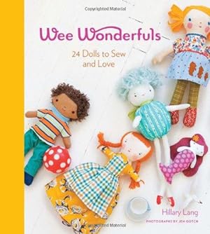 Seller image for Wee Wonderfuls: 24 Dolls to Sew: 24 Dolls to Sew and Love for sale by WeBuyBooks