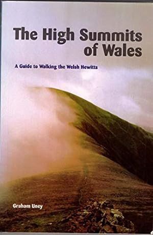 Bild des Verkufers fr The High Summits of Wales: A Guide to Walking the Welsh Hewitts zum Verkauf von WeBuyBooks