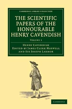 Image du vendeur pour Scientific Papers of the Honourable Henry Cavendish mis en vente par GreatBookPricesUK