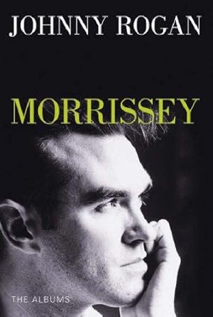 Bild des Verkufers fr Morrissey: The Albums zum Verkauf von WeBuyBooks