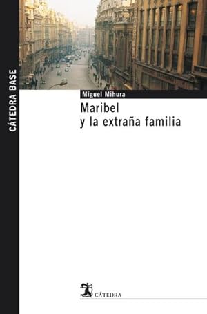 Imagen del vendedor de Maribel y la extraa familia a la venta por BuchWeltWeit Ludwig Meier e.K.