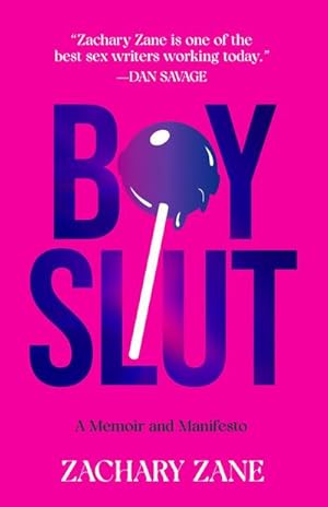 Immagine del venditore per Boyslut : A Memoir and Manifesto venduto da Smartbuy
