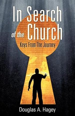 Image du vendeur pour In Search of the Church mis en vente par GreatBookPrices