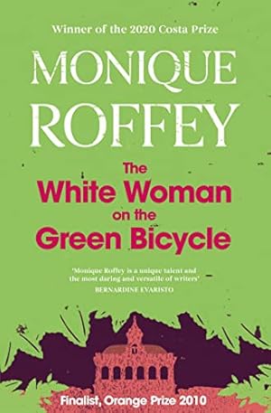 Bild des Verkufers fr The White Woman on the Green Bicycle zum Verkauf von WeBuyBooks