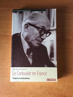 Bild des Verkufers fr LE CORBUSIER EN FRANCE projets et ralisations zum Verkauf von KEMOLA