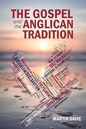 Imagen del vendedor de The Gospel and the Anglican Tradition a la venta por WeBuyBooks