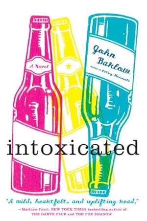 Seller image for Intoxicated : A Novel for sale by GreatBookPricesUK