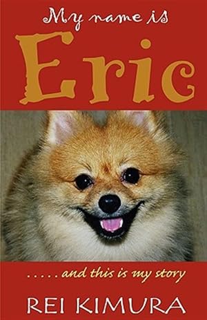 Imagen del vendedor de My Name is Eric a la venta por GreatBookPrices