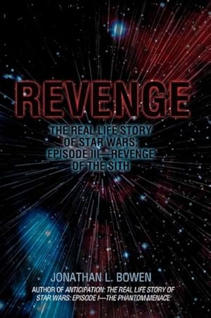 Seller image for Revenge:the Real Life Story of Star Wars for sale by GreatBookPrices
