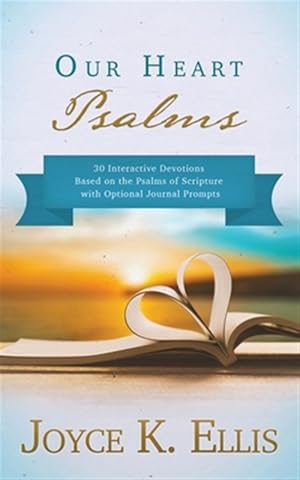 Seller image for Our Heart Psalms for sale by GreatBookPrices