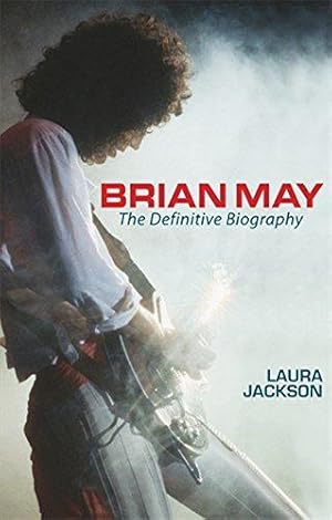 Bild des Verkufers fr Brian May: The Definitive Biography zum Verkauf von WeBuyBooks