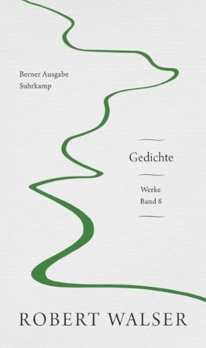 Seller image for Werke. Berner Ausgabe Band 8: Gedichte for sale by Bunt Buchhandlung GmbH