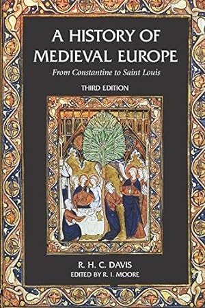 Seller image for A History of Medieval Europe: From Constantine to Saint Louis for sale by WeBuyBooks