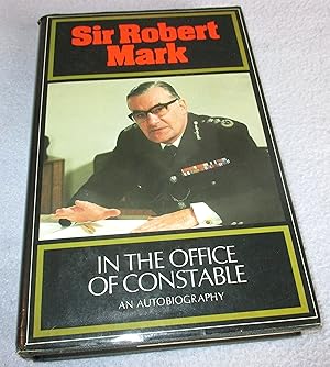 Seller image for In The Office Of Constable (Signed 1st Edition) for sale by Bramble Books