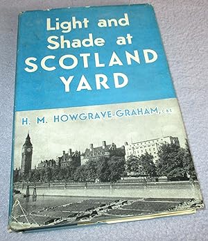 Imagen del vendedor de Light And Shade At Scotland Yard a la venta por Bramble Books
