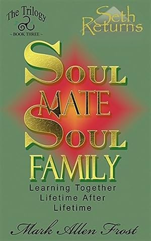 Imagen del vendedor de SOUL MATE SOUL FAMILY a la venta por GreatBookPrices