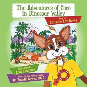 Seller image for The Adventures of Coco in Dinosaur Valley for sale by GreatBookPrices