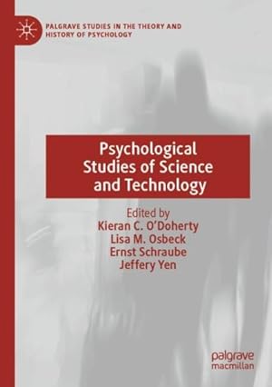Imagen del vendedor de Psychological Studies of Science and Technology a la venta por GreatBookPricesUK