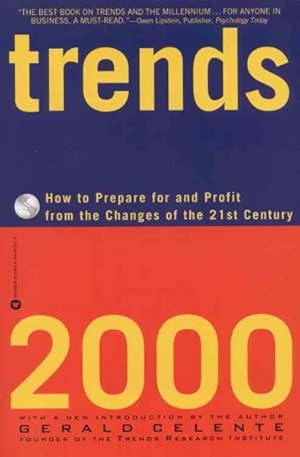 Image du vendeur pour Trends 2000 : How to Prepare for and Profit from the Changes of the 21st Century mis en vente par GreatBookPrices