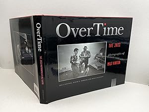 Imagen del vendedor de OVER TIME : The Jazz Photographs of Milt Hinton a la venta por Gibbs Books