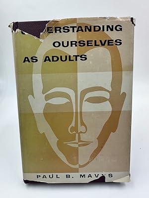 Seller image for Understanding Ourselves As Adults for sale by Dean Family Enterprise