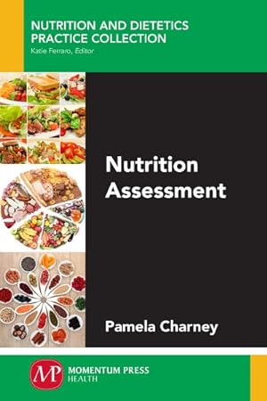 Seller image for Nutrition Assessment for sale by GreatBookPrices