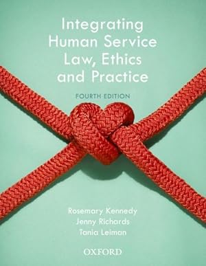 Seller image for Integrating Human Service Law, Ethics and Practice for sale by GreatBookPrices