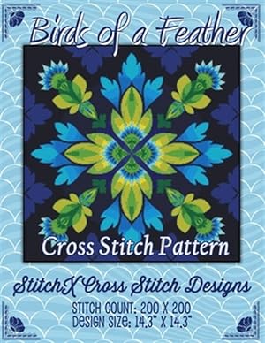 Immagine del venditore per Birds of a Feather Cross Stitch Pattern venduto da GreatBookPrices