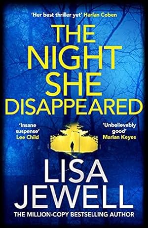 Seller image for The Night She Disappeared: the No. 1 bestseller from the author of The Family Upstairs for sale by WeBuyBooks